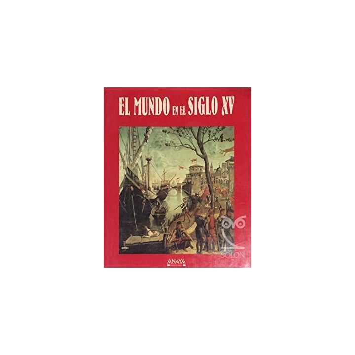 El mundo en el siglo XV